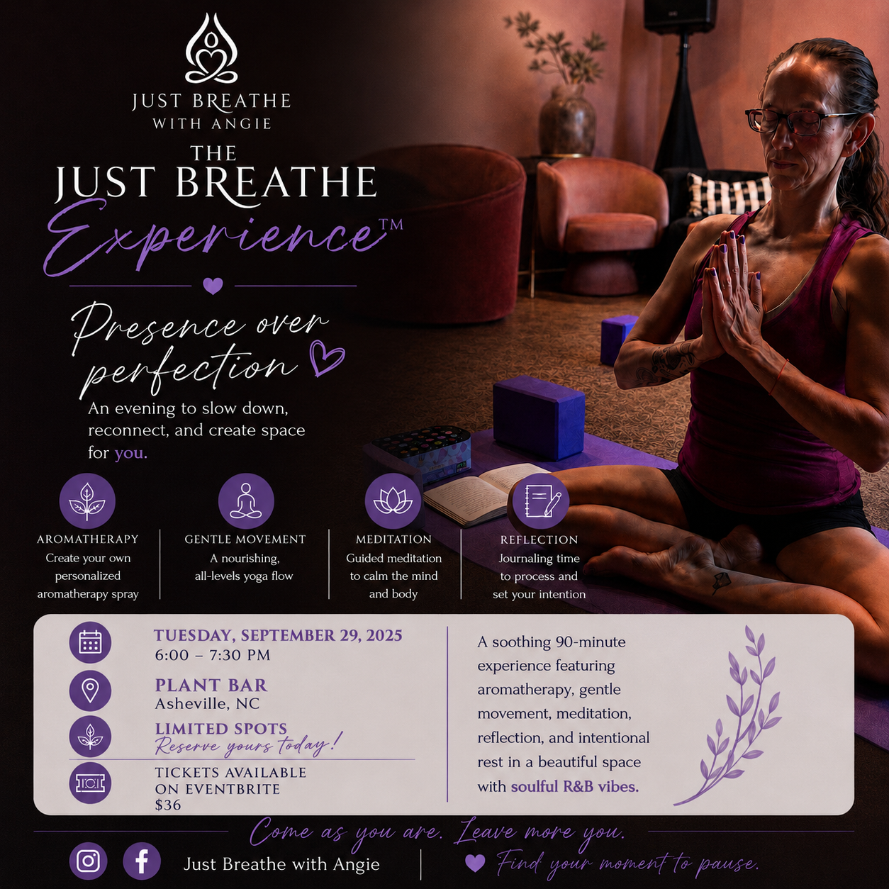 The Just Breathe Experience — Presence Over Perfection
