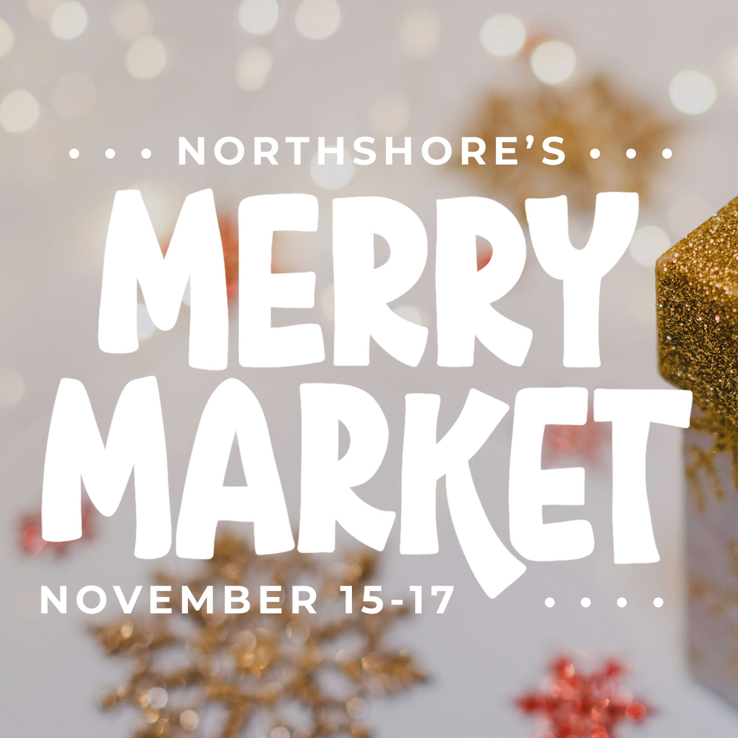 Northshore’s Merry Market