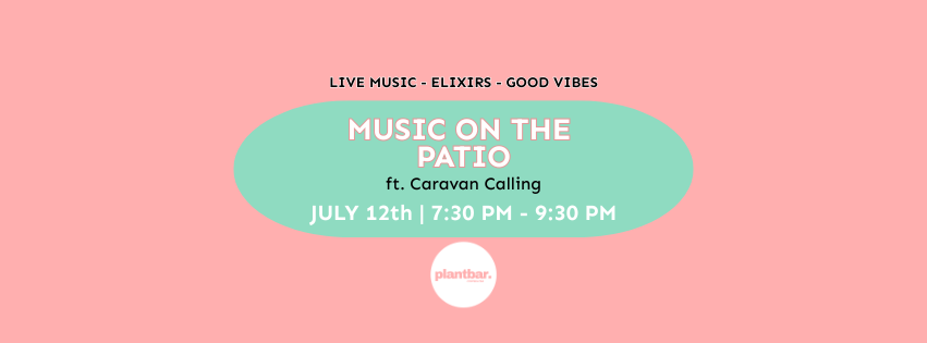 Music on the Patio: The Caravan Calling
