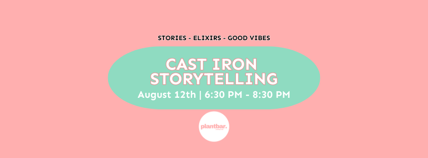 Cast Iron Storytelling: Stamina Cast Iron Storytelling: Stamina