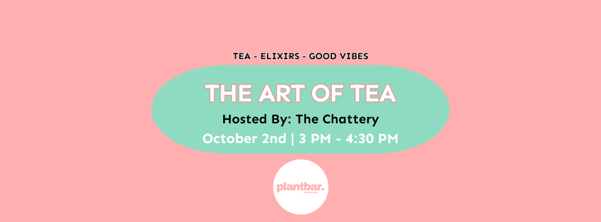 Discover the Art of Tea with The Chattery