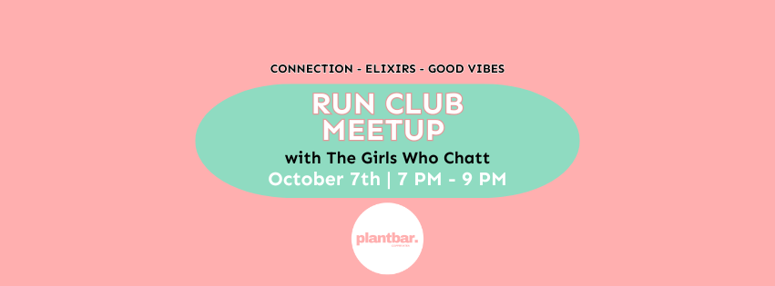 Girls Who Chatt: Run Club Meetup