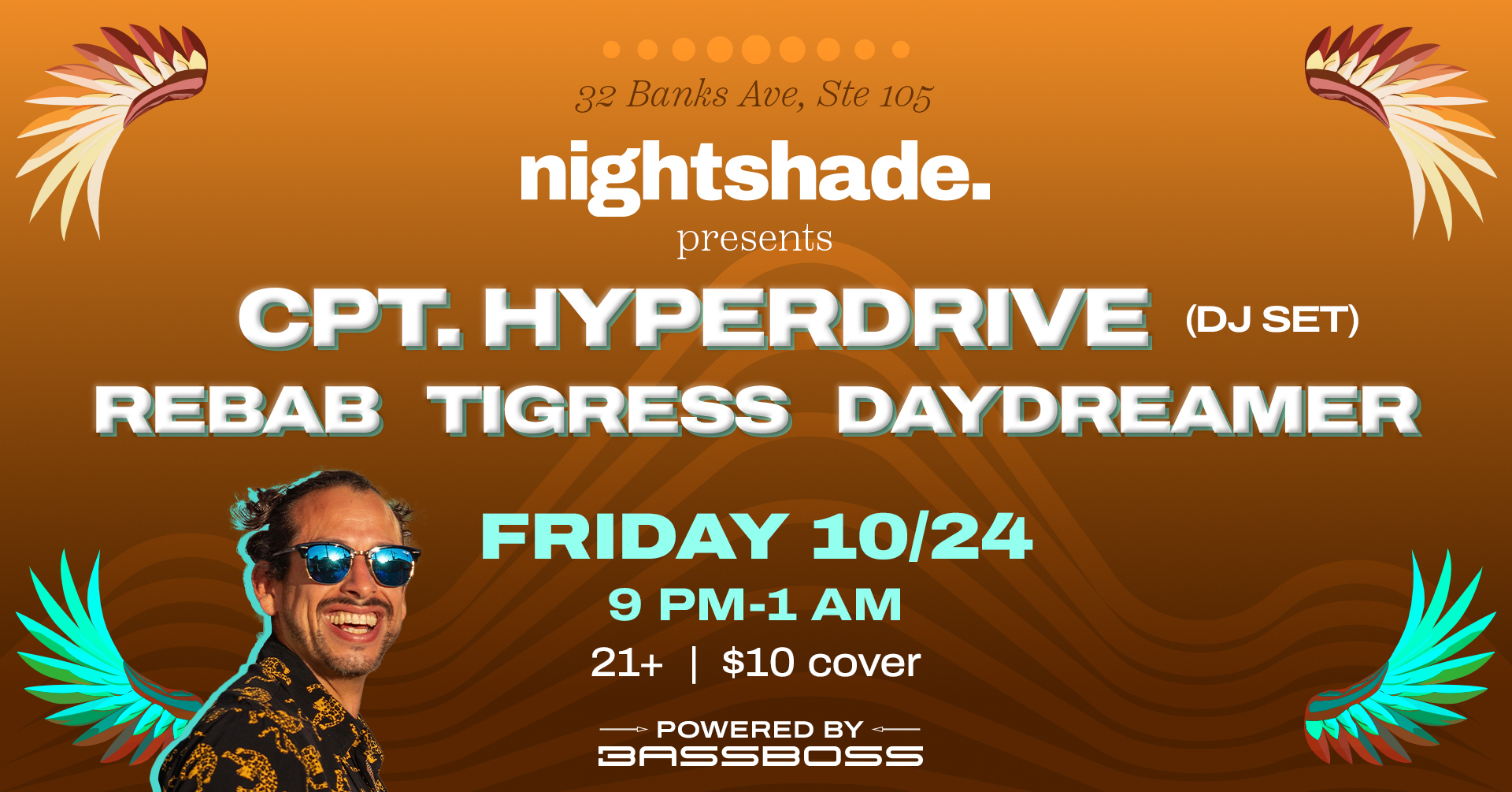Nightshade Presents: Cpt. Hyperdrive, Rebab, Tigress, & Daydreamer