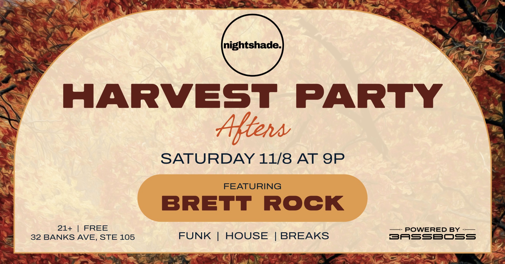 Harvest Party Anniversary Afters ft. Brett Rock Hosted by Nightshade Harvest Party Anniversary Afters ft. Brett Rock Hosted by Nightshade