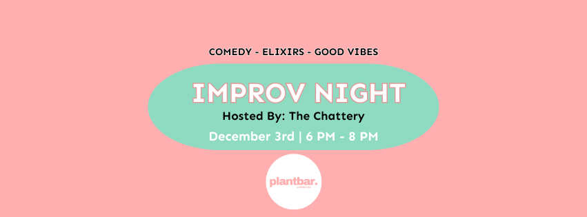 Improv Open House Hosted By Improv Chattanooga & The Chattery