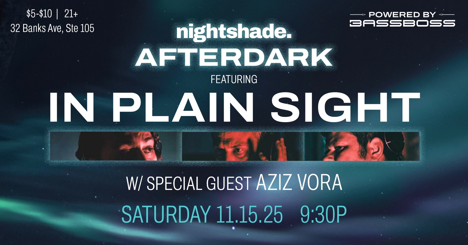 Nightshade afterdark ft. In Plain Sight w/Aziz Vora Nightshade afterdark ft. In Plain Sight w/Aziz Vora