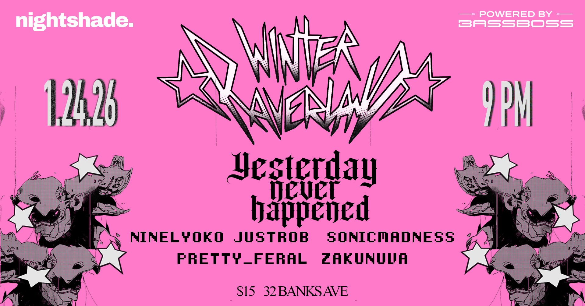 Winter Raverland ft. Yesterday Never Happened plus Ninelyoko & friends