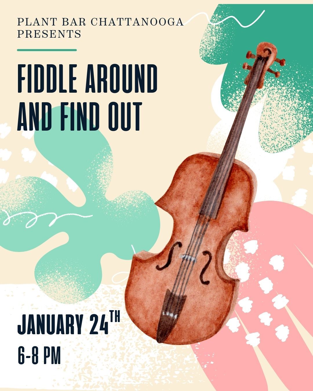 Fiddle Around and Find Out January 26 main post