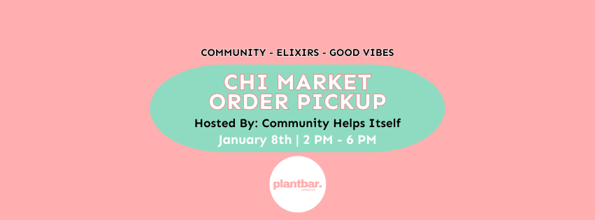 CHI Market Order Pickup CHI Market Order Pickup