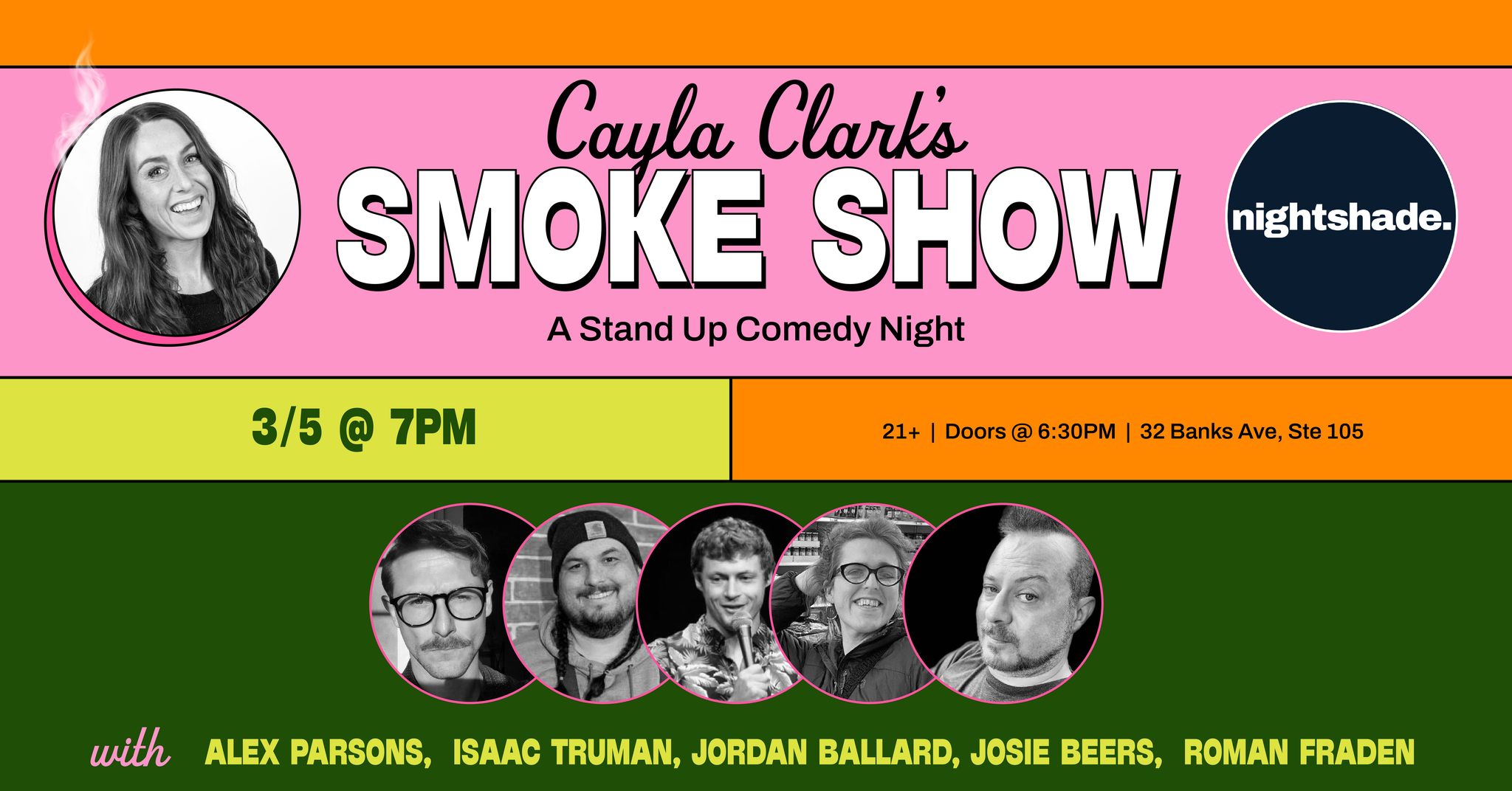 Cayla Clark’s Smoke Show Presented by Nightshade